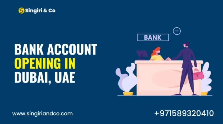 Bank Account Opening in Dubai