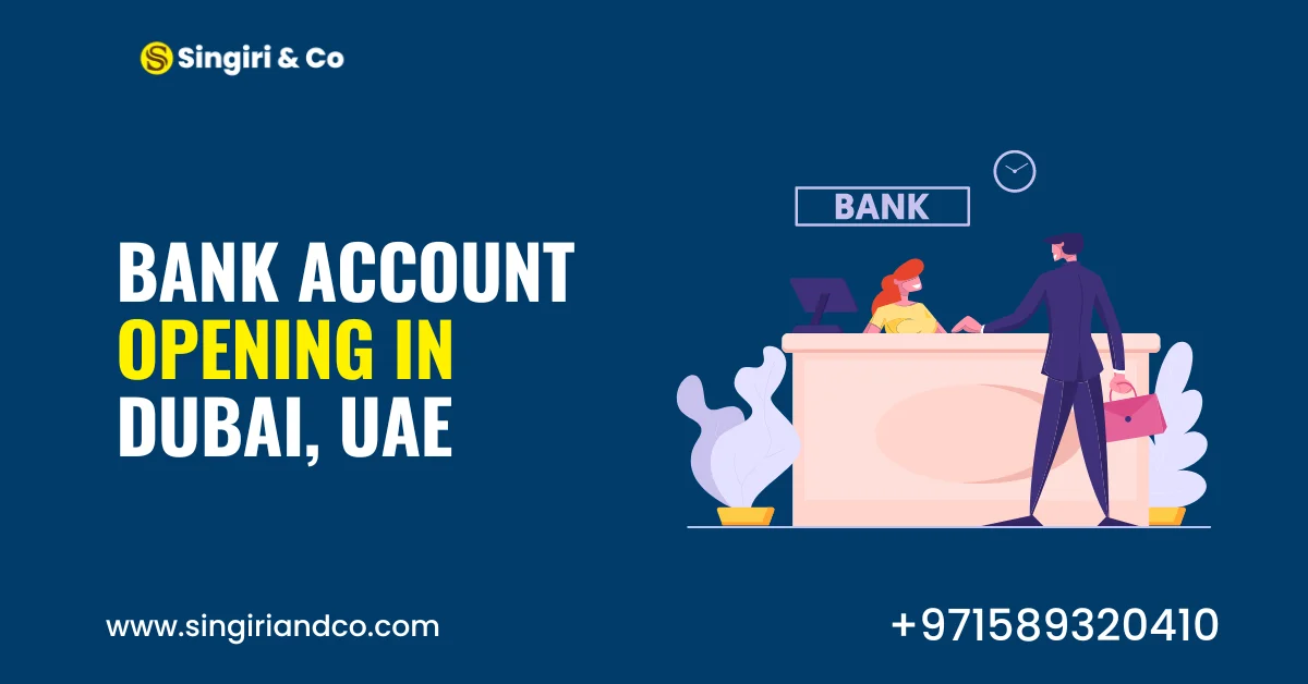 Bank Account Opening in Dubai