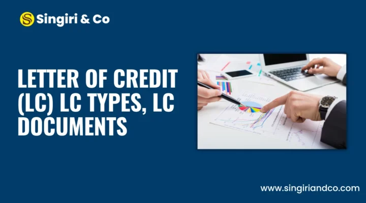 Letter of Credit (LC), LC Types, LC Process