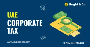 Corporate Tax UAE, Corporate Tax Services in Dubai, UAE