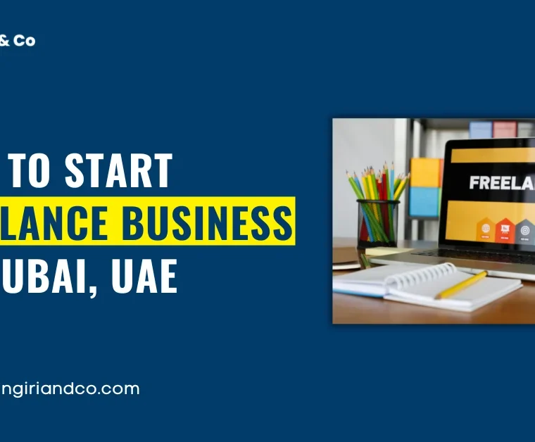 How to Start a Freelance Business in Dubai, UAE (Complete Guide)