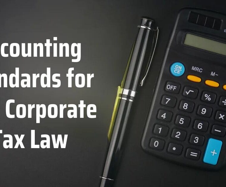 Accounting Standards for UAE Corporate Tax Law