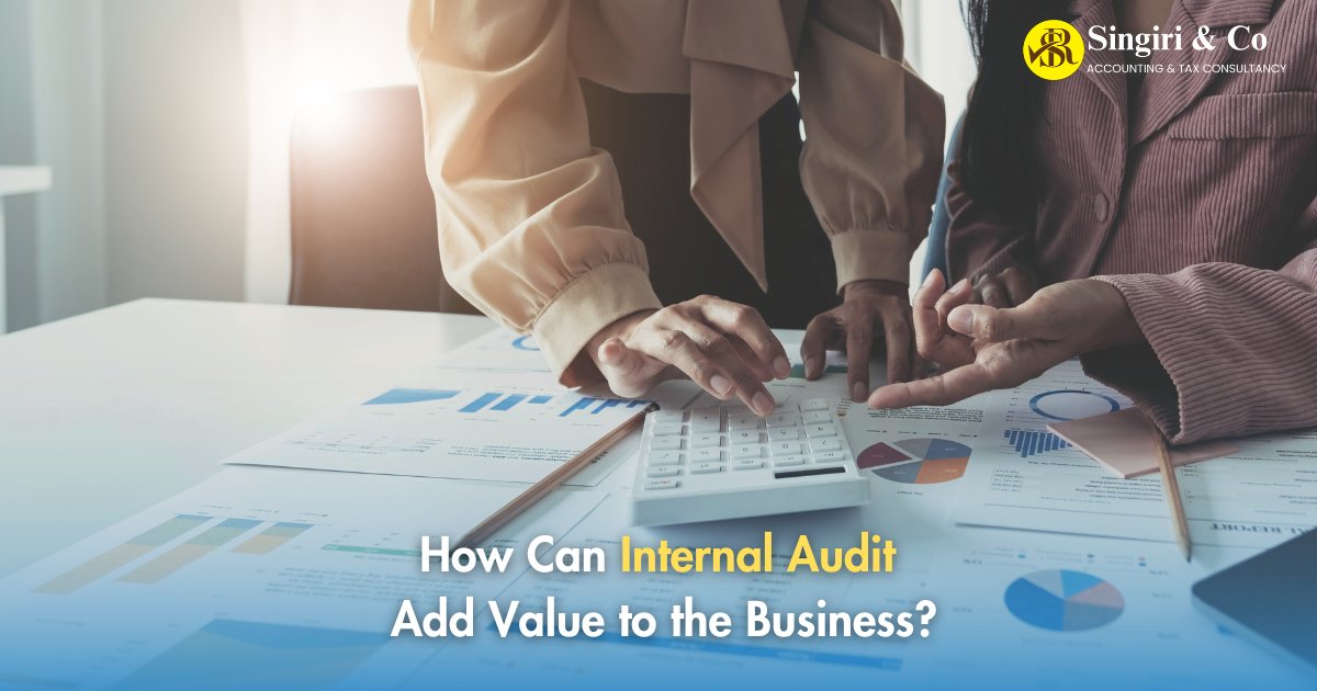 How Can Internal Audit Add Value to the Business