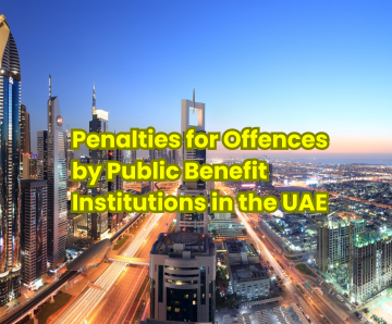 Penalties for Offences by Public Benefit Institutions in the UAE