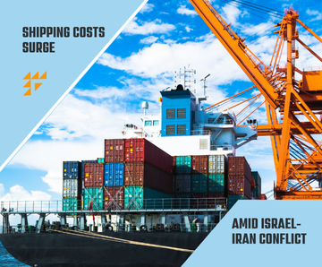 Shipping Costs Surge Amid Israel-Iran Conflict: