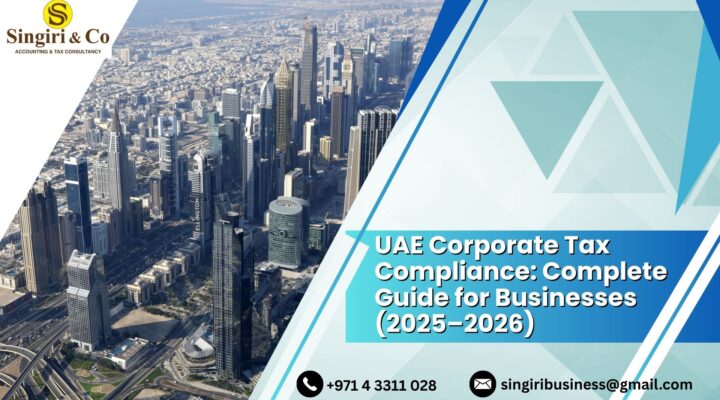 UAE Corporate Tax Compliance: Complete Guide for Businesses (2025–2026)