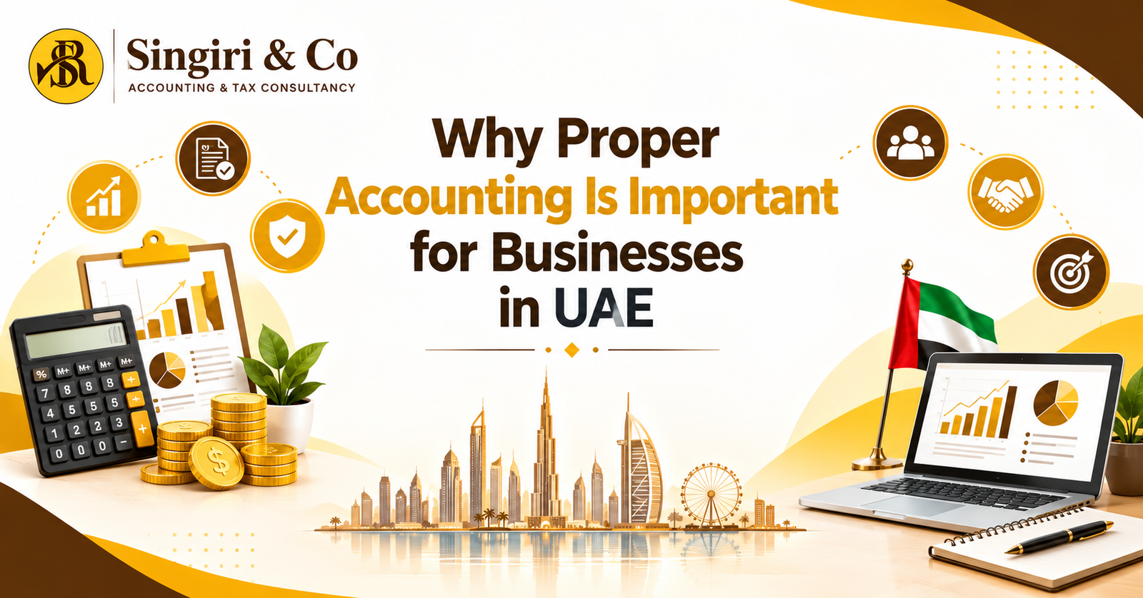 Importance of Accounting for UAE Businesses with financial records, accounting, bookkeeping, tax compliance, and business growth in Dubai, UAE.