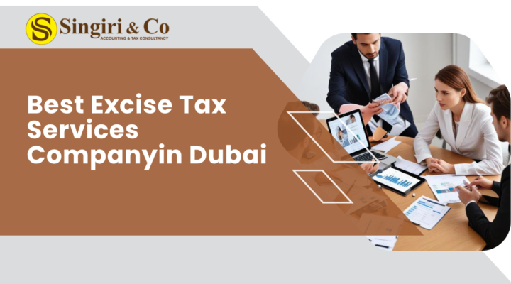The Best Excise Tax Services Company in Dubai ensures hassle-free excise tax compliance, accurate reporting, and expert guidance for UAE businesses.