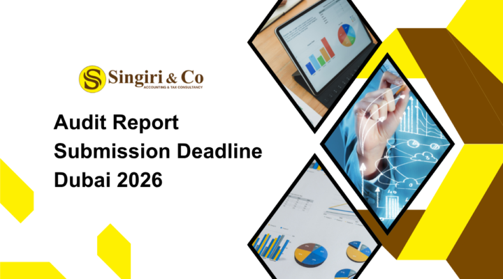 Audit Report Submission Deadline Dubai 2026 helps businesses stay compliant, avoid penalties, and submit audit reports on time in the UAE.