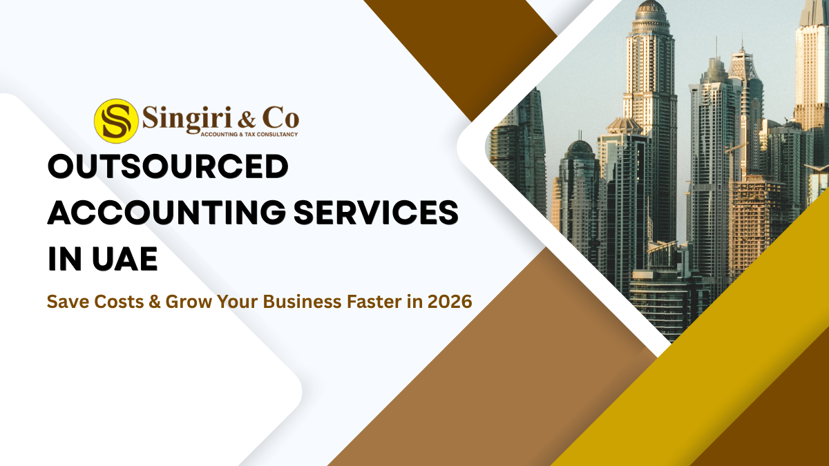 Outsourced Accounting Services in UAE for efficient business financial management