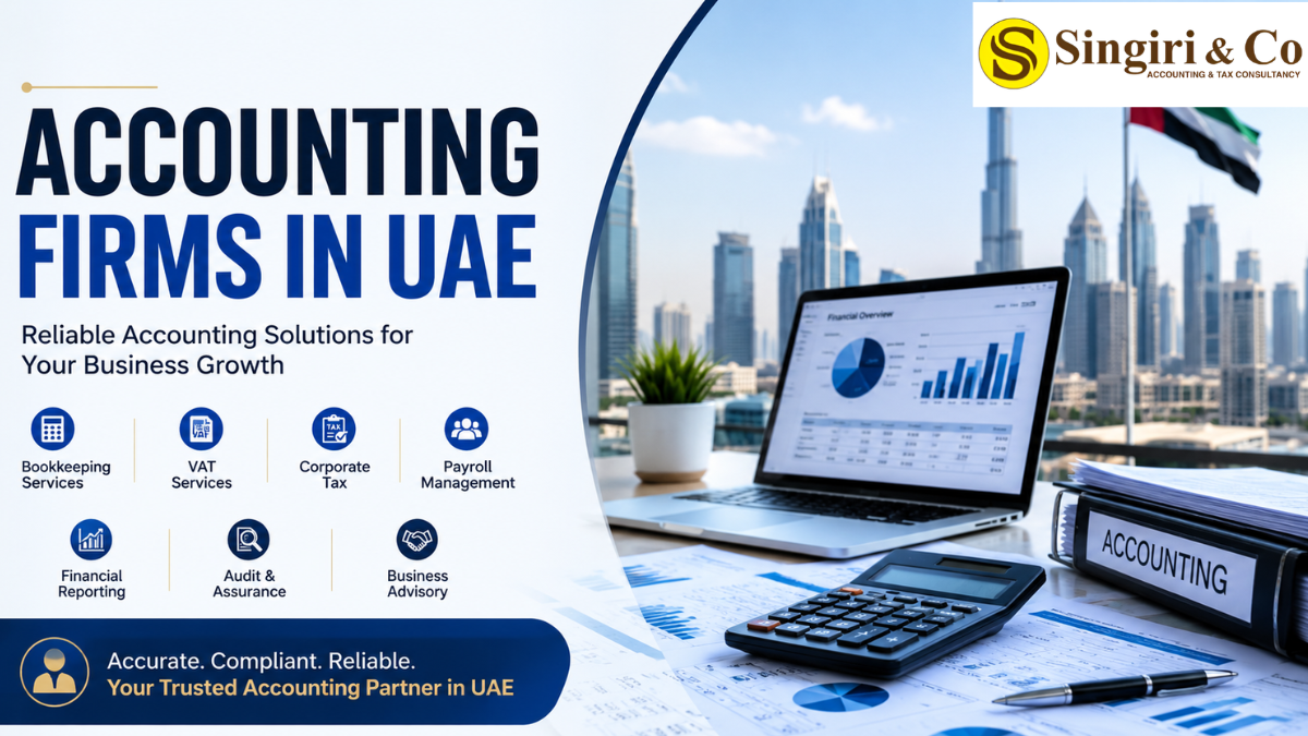 Professional accounting firms in UAE offering bookkeeping, VAT services, corporate tax, payroll management, financial reporting, and business advisory solutions